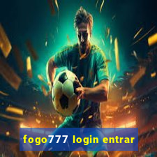 fogo777 login entrar